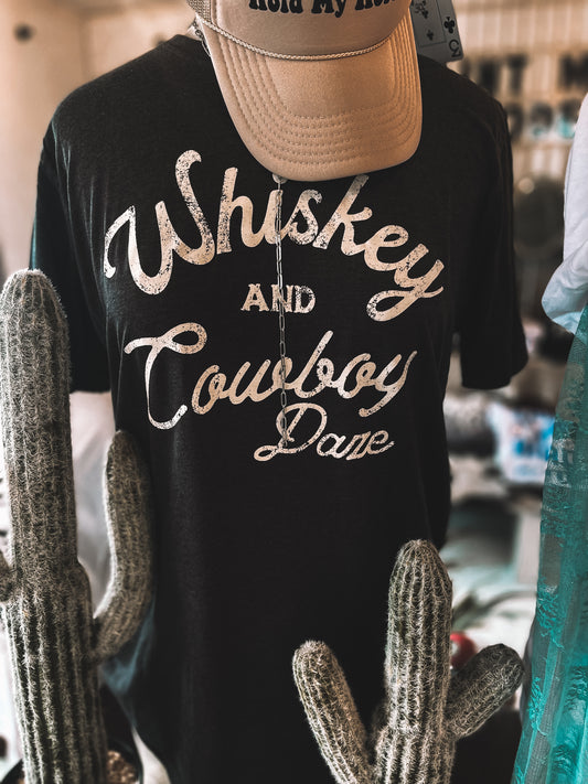 Whiskey & Cowboy Daze Tee